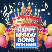 Happy Birthday Song With Name