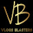 Vlogs Blasters