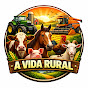 A VIDA RURAL