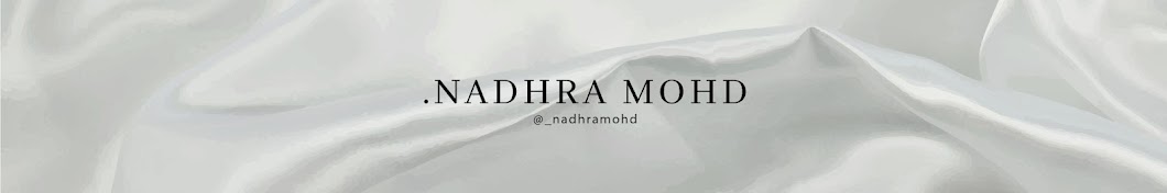 nadhra mohd رمز قناة اليوتيوب