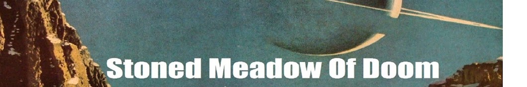 Stoned Meadow Of Doom 2 ইউটিউব চ্যানেল অ্যাভাটার