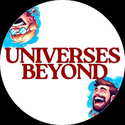 UNIVERSES BEYOND