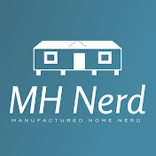 Manufactured Home Nerd 