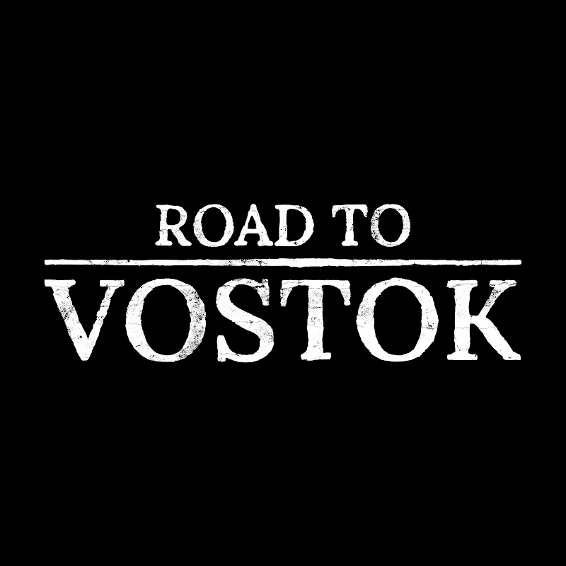 Road to Vostok
