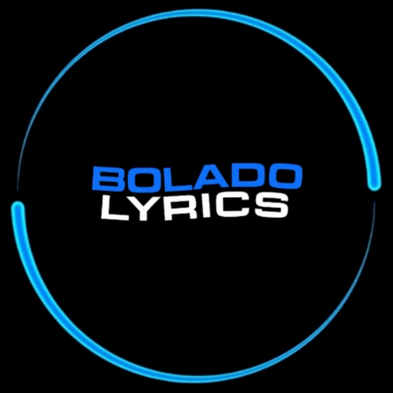 BOLADOLYRICS