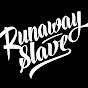 Runaway Slave Mentailty logo