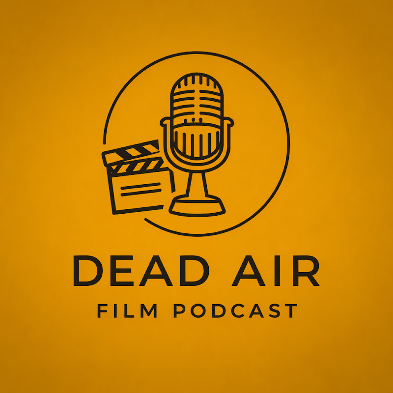 Dead Air Film Podcast