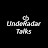 UndeRadar Talks