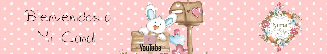 Nuria Scrap and Tips Avatar channel YouTube 