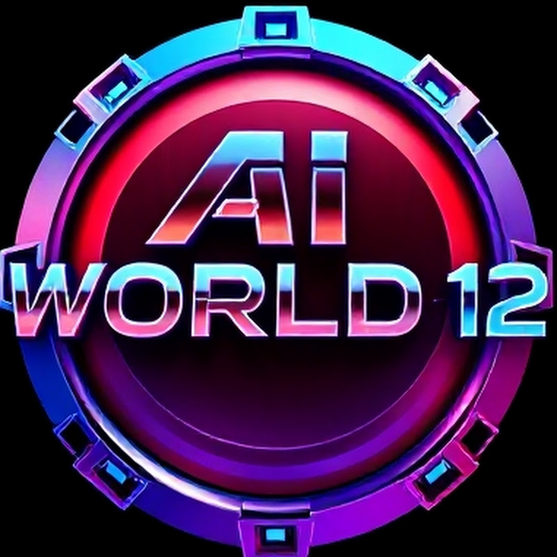 Ai worldd 12