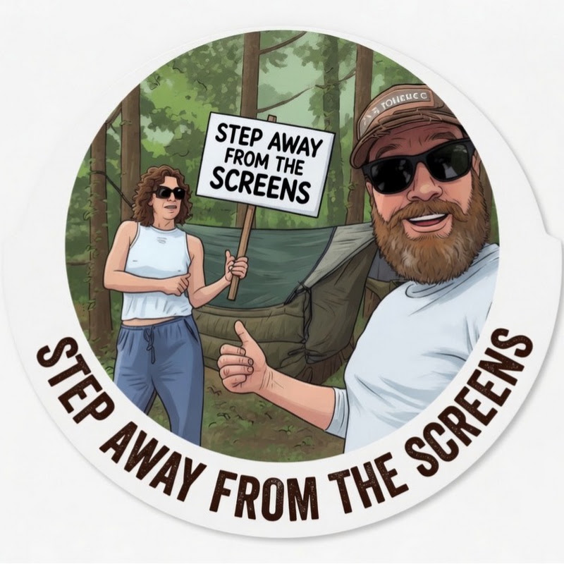 Step away from the screens