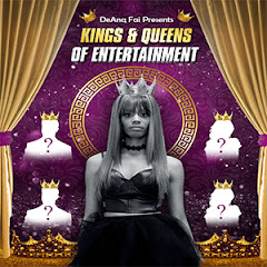 DeAna Fai presents Kings & Queens of Entertainment