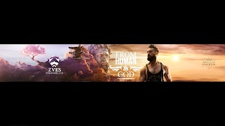«FromHumanToGod» youtube banner