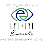 EYE to EYE Events by PAUL LEBO - @EYEtoEYEeventsByPaulLebo - Youtube