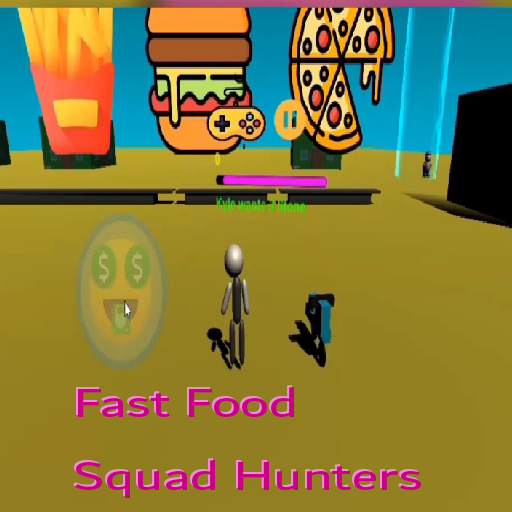 FAST FOOD SQUAD HUNTERS