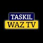 Taskil Waz Tv
