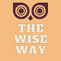 The wise way - @thewiseway5402 YouTube Profile Photo