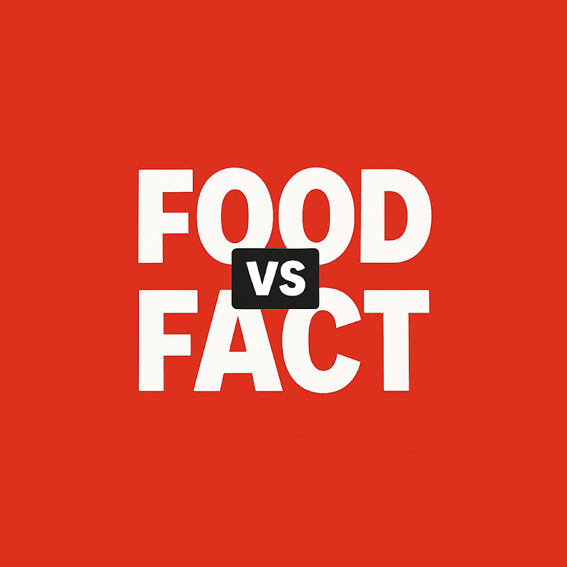 Food Vs. Fact