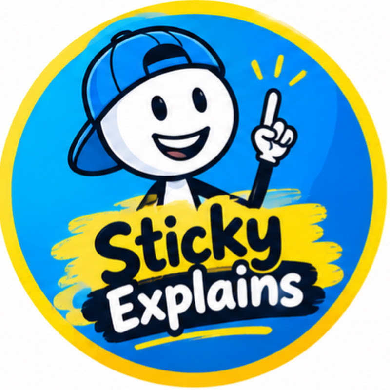 Sticky explains