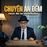 t4FPEl6xMEk-channel-avatar-Chuyên Án Đêm