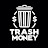 @trashmoneyyt