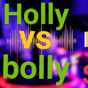 Holly VS Bolly Songs