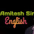 Amitesh Sir English