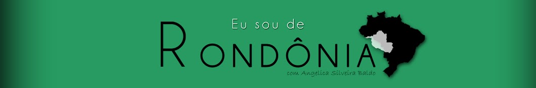 Eu sou de RondÃ´nia ইউটিউব চ্যানেল অ্যাভাটার