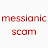 messianic scam
