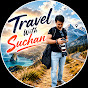 Travel With Suchan Avatar