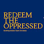 Redeem the Oppressed