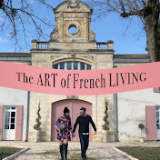 The ART of French LIVING