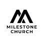 Milestone Church Morgan County tn logo