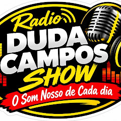 Rádio Duda Campos Show