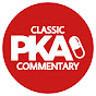 PKA Classic Commentary