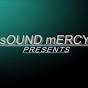 sOUND mERCY