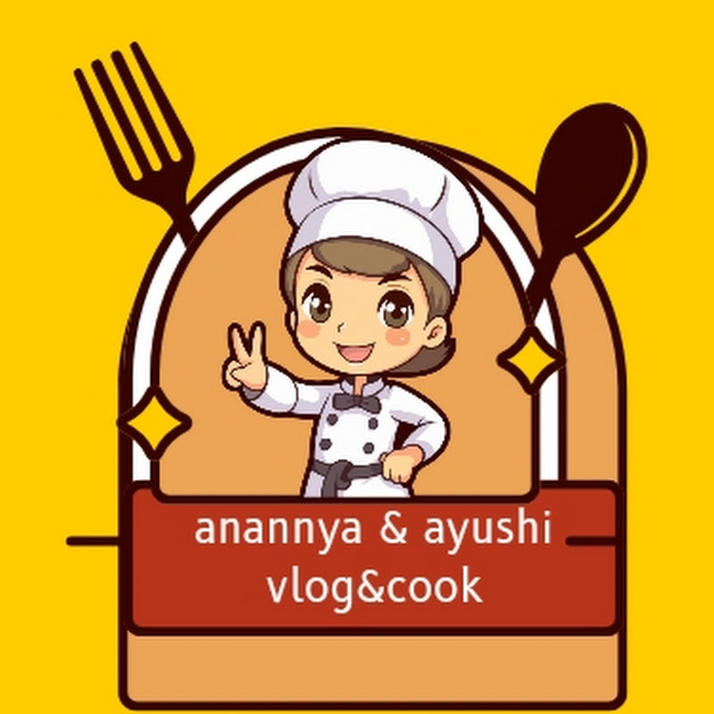 Anannya & Ayushi vlogs &cook