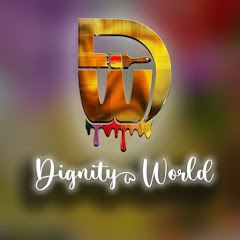 Dignity World net worth