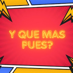 Y QUE MAS PUES? by SHINNO