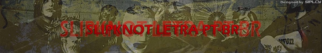 Slipknot Letra PT-BR Avatar de canal de YouTube