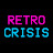 Retro Crisis