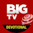 BIGTV Devotional
