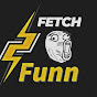 Fetch Funn Tv 🤣 logo