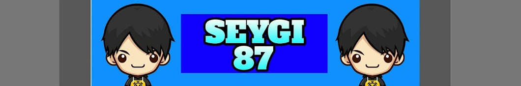 Seygi 87 Avatar channel YouTube 
