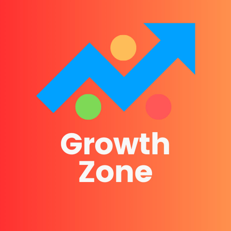 Growth Zone