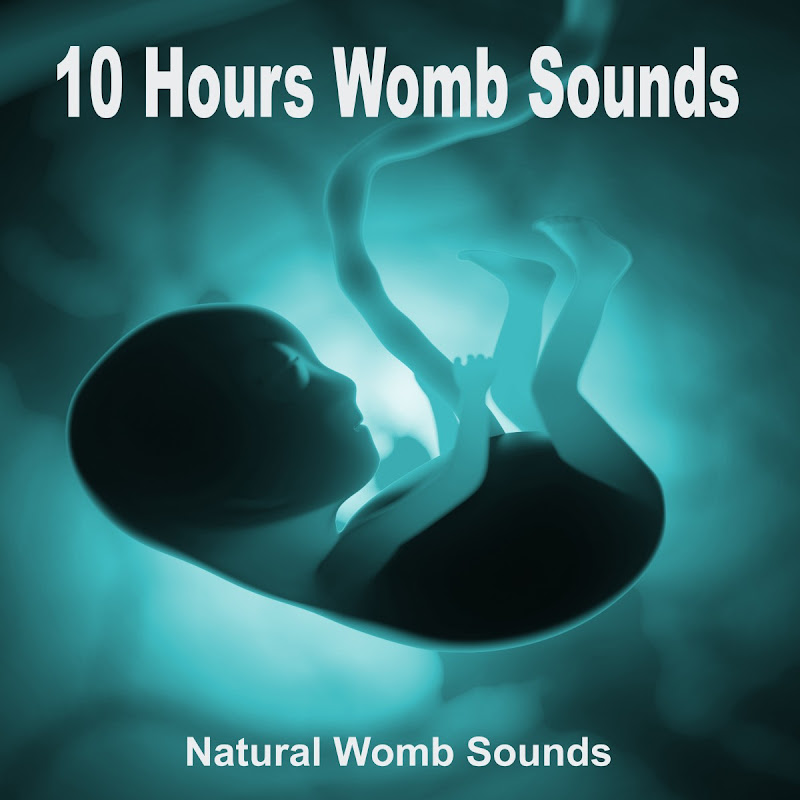 Natural Womb Sounds - Topic