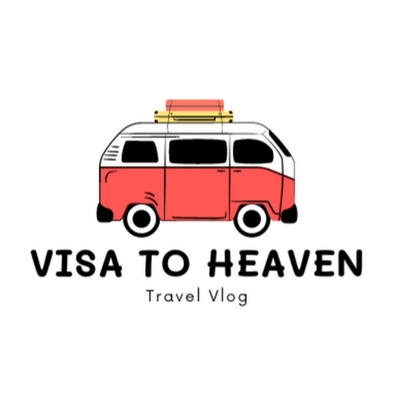 VISA TO HEAVEN