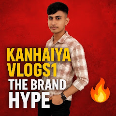 Kanhaiya Vlogs 1