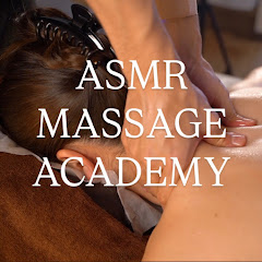 ASMR MASSAGE ACADEMY