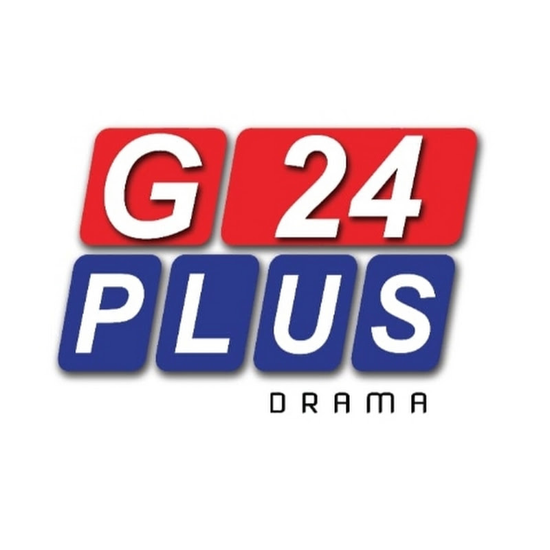 G 24 Plus Drama